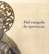 Dal vangelo la speranza